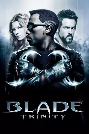 Blade Trinity / Блейд Троица (2004)